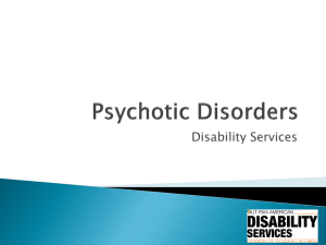 Psychotic Disorders