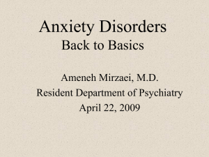 jAnxiety Disorders - Dr. Ameneh Mirzael 2009