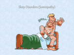 Sleep Disorders (Somnipathy)