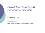 Somatoform & Dissociative Disorders