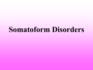 Somatoform Disorders