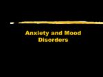 anxiety and mood disorders lecture