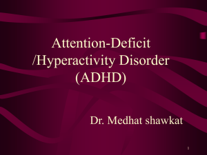 Attention-deficit hyperactivity disorder (ADHD). - Pediatrics