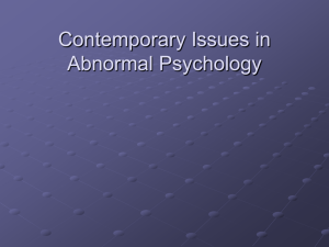 Contemporary Issues in Abnormal Psychology