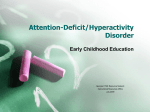 Attention-Deficit/Hyperactivity Disorder
