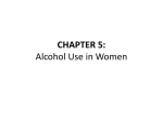 CHAPTER 5: Alcohol Use in Women