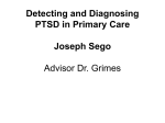 Detecting and diagnosing PTSD in primary care Joseph Sego March