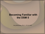 Becoming familiar with the DSM 5