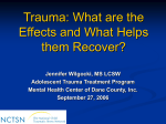 Trauma: Its Effects on Children and Adolescents