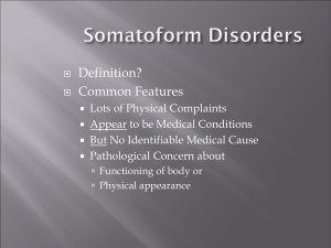 Somatoform and Dissociative Disorders