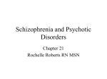 Schizophrenia and Psychotic Disorders ppt chap 21