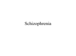 Schizophrenia Lecture