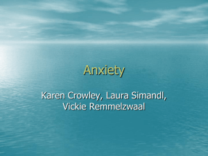 Anxiety! - neuropsychII
