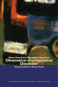 Obsessive-Compulsive Disorder When Unwanted Thoughts Take Over: National Institute of Mental Health