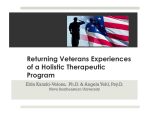 Returning Veterans Experiences of a Holistic Therapeutic Program
