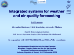 Integrated Systems for Weather and Air Quality Forecasting