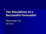 Ten Discplines of a Successful Forecaster