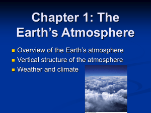 Overview of the Earth`s Atmosphere