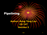 Pipelining (Keng Teng Lao)