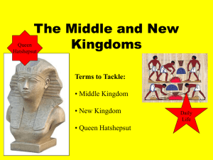 The Middle and New Kingdoms