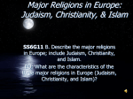 Three World Religions: Judaism, Christianity, & Islam