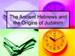 The Ancient Hebrews and the Origins of Judaism