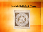 Jewish Beliefs & Texts Belief in One God