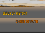 Jesus of History-Christ of Faith