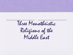 Three Monotheistic Religions of the Middle East