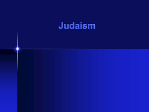 Judaism - SJCCWorldReligions