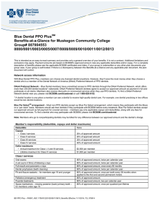 Blue Dental PPO Plus  Benefits-at-a-Glance for Muskegon Community College Group# 007004553