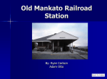 Old Mankato Railroad Station