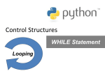 Python_(Control_Structures_WHILE_loops)