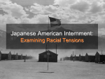 Japanese American Internment: Examining Racial