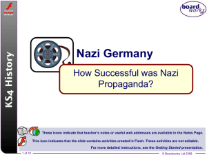 7. Nazi Germany - Nazi Propaganda