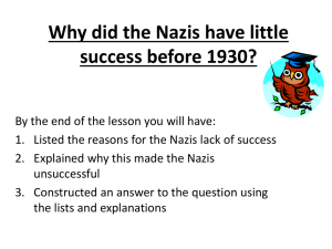 Why did the Nazis have little success before 1930?