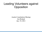 Leading Volunteers against Opposition Austin Constitution Meetup