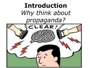 Introduction Why think about propaganda?