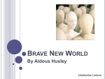 Brave New World Intro