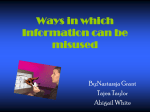 Ways in which Information can be misused