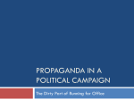 Propaganda in a Political Campaign