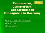 Recruitment, Conscription, Censorship and Propaganda in Germany