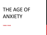 The Age of Anxiety