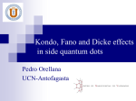 Kondo, Fano and Dicke effects in side quantum dots