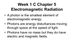 Week 1 C Chapter 5 Electromagnetic Radiation