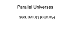 Parallel Universes