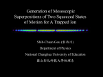 Generation of mesoscopic superpositions of two