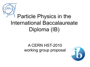 Particle Physics in the International Baccalaureate - Indico