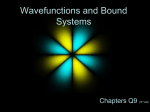 Wavefunctions and Bound Systems