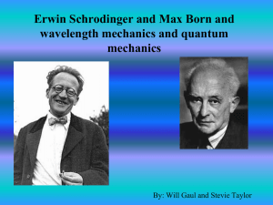 Erwin Schrodinger an Max Born and wavelength